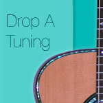 Drop A Tuning