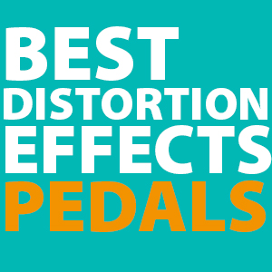 best-distortion-pedals