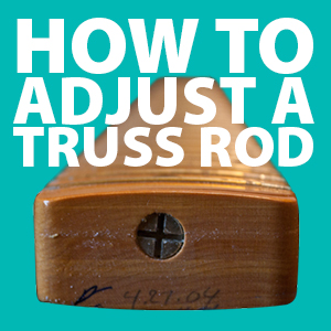 truss-rod-adjustment