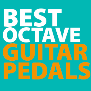 best-octave-pedals