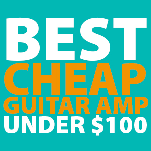best-cheap-guitar-amps