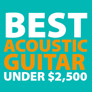 best-acoustic-guitars-under-2500