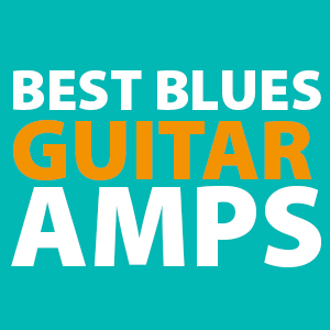 best-blues-guitar-amps
