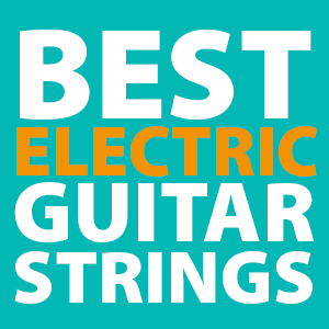 best-electric-guitar-strings