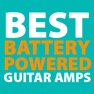 best-battery-powered-guitar-amps